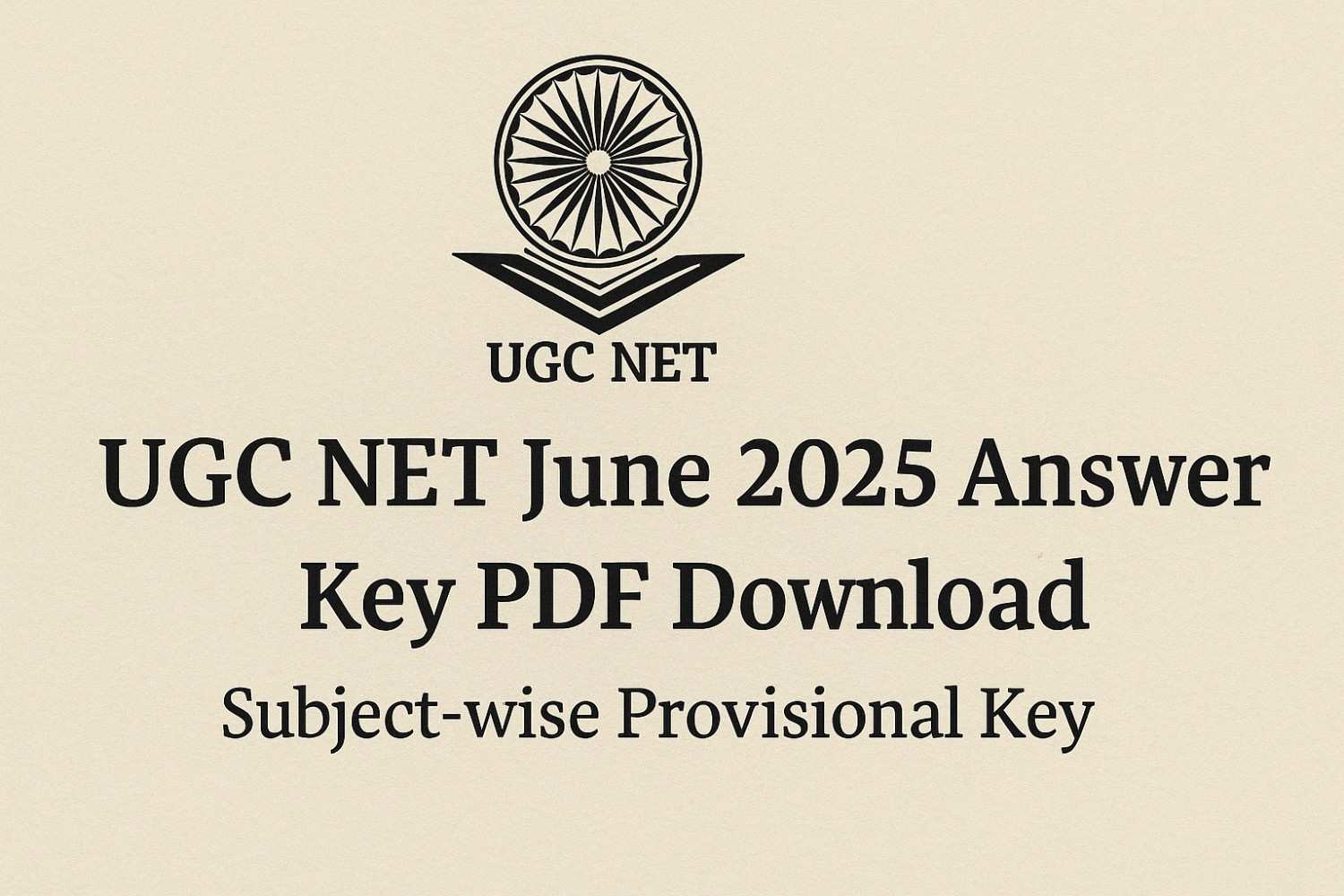 UGC NET June 2025 Answer Key PDF Download banner with subject-wise provisional key