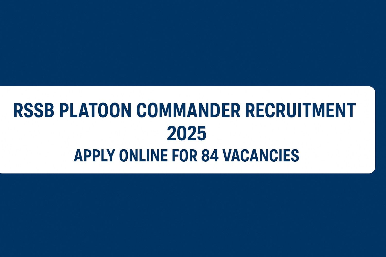 rssb platoon commander recruitment 2025